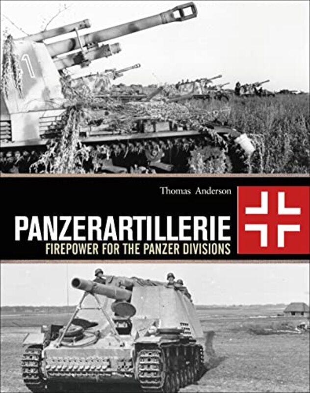 

Panzerartillerie by Thomas Anderson-Hardcover