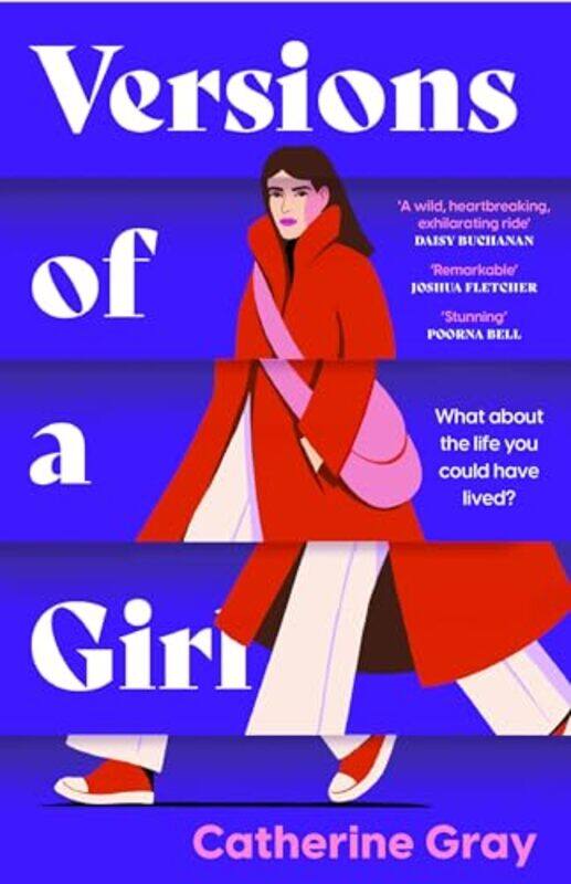 

Versions of a Girl by Catherine GrayWelbeck Publishing Group-Hardcover