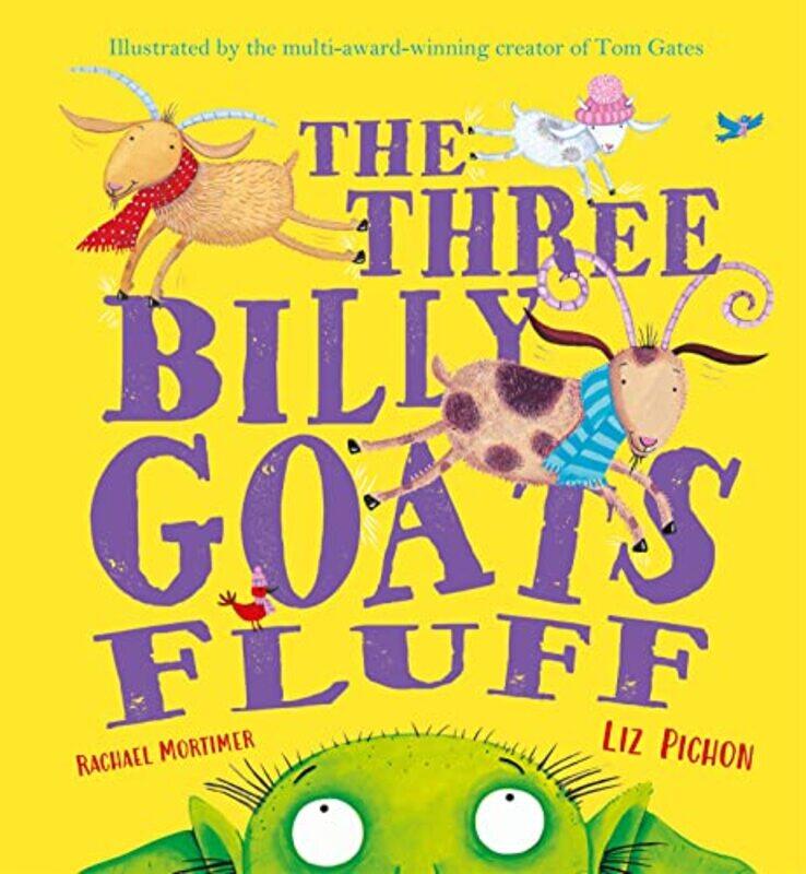 

The Three Billy Goats Fluff by Rachael MortimerLiz Pichon-Paperback