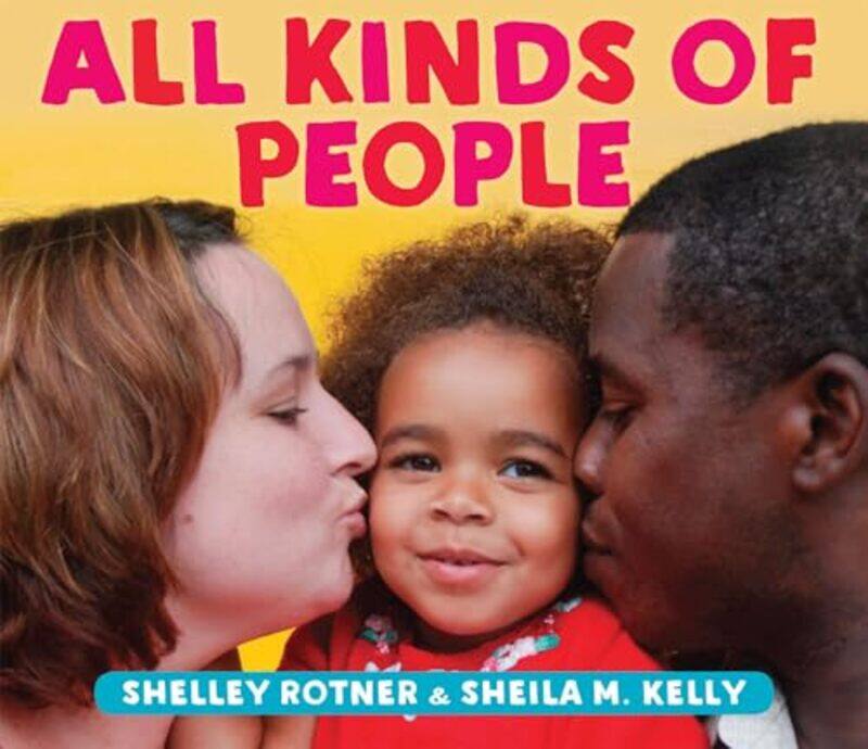 

All Kinds Of People By Rotner Shelley - Hardcover