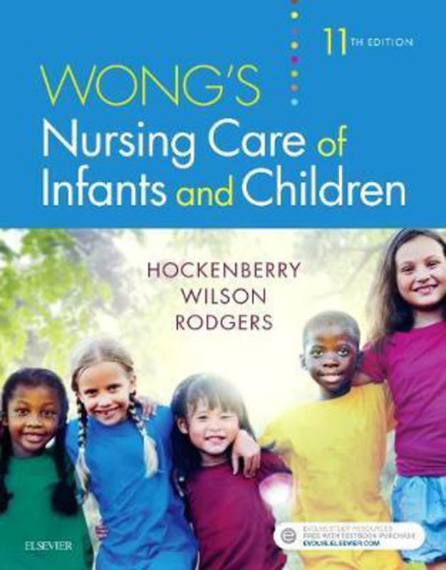 Wong's Nursing Care of Infants and Children, Paperback Book, By: Marilyn J. Hockenberry
