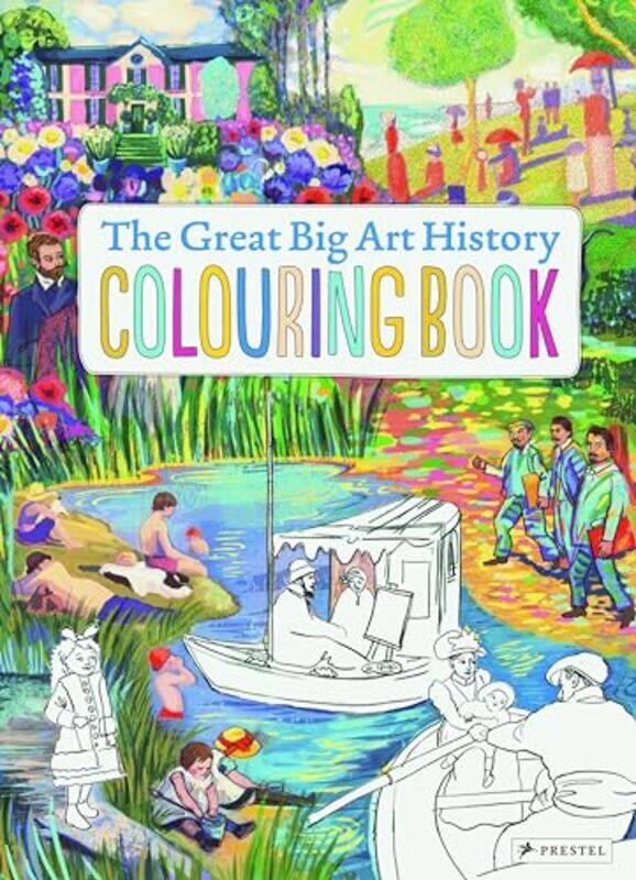 

The Great Big Art History Colouring Book by Annabelle Von Sperber-Hardcover