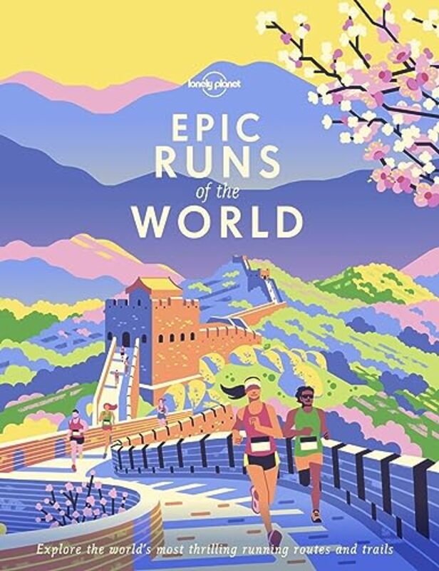 Epic Runs Of The World by Lonely Planet -Hardcover