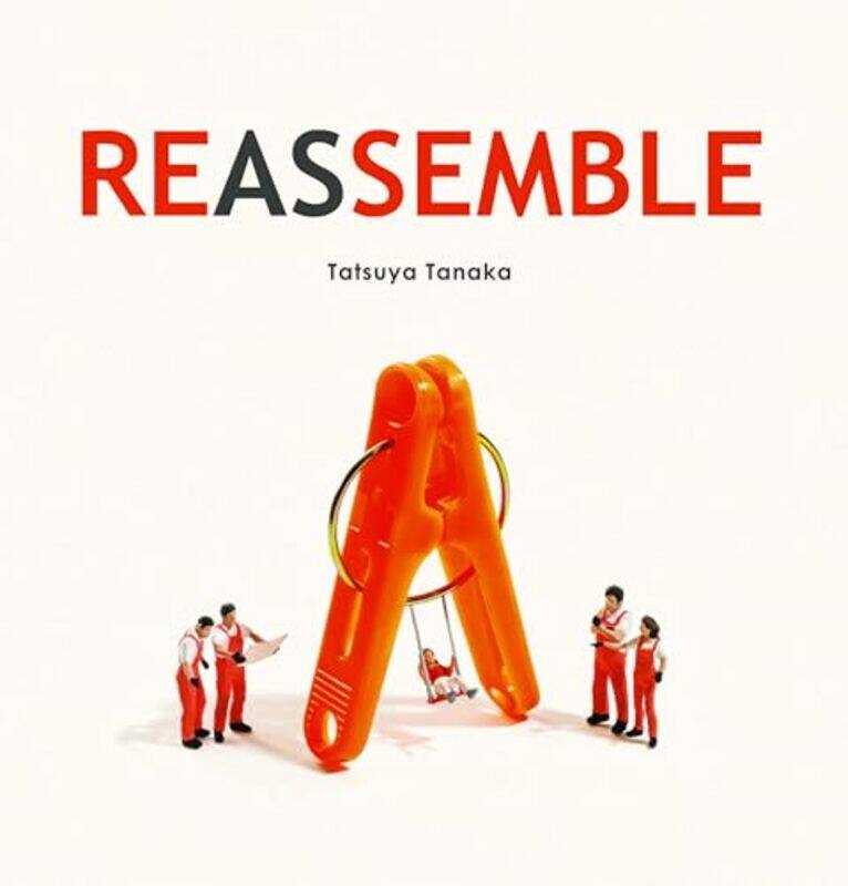 

Reassemble by Tatsuya Tanaka -Hardcover