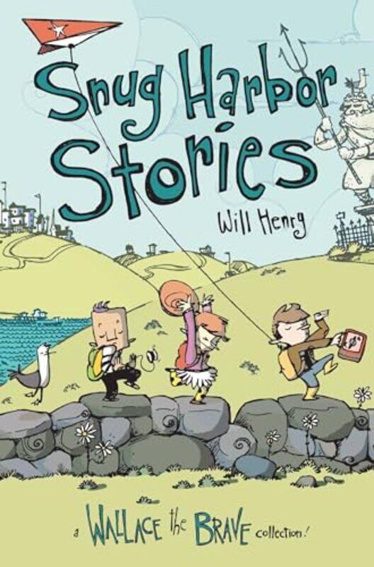 

Wallace The Brave Snug Harbor Stories By Henry Will - Paperback