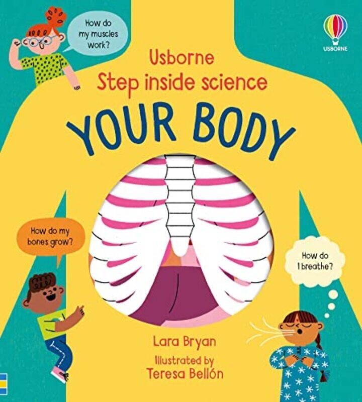 

Step Inside Science Your Body By Bryan, Lara - Bellon, Teresa Hardcover