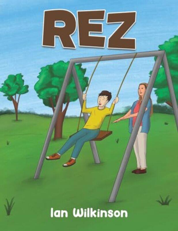 

Rez by Ian Wilkinson -Paperback