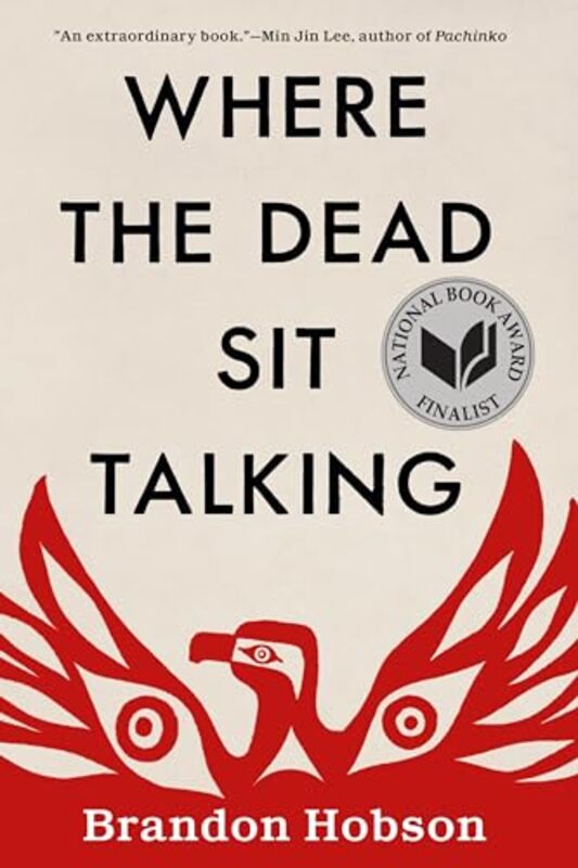 

Where The Dead Sit Talking by Brandon Hobson-Paperback