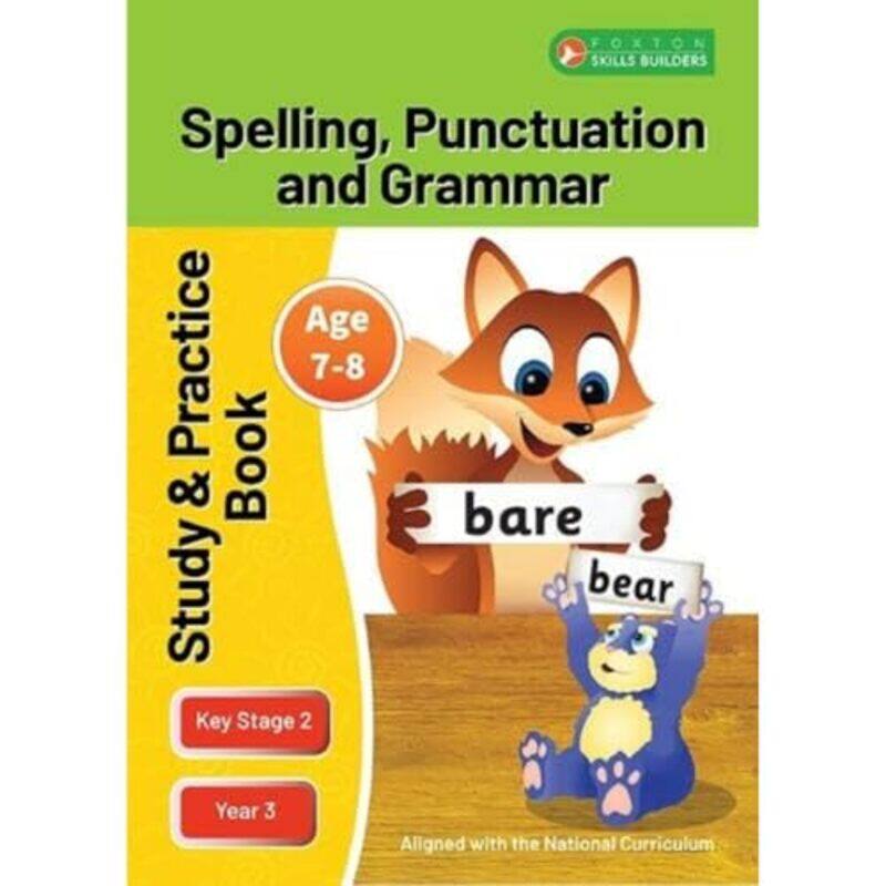 

KS2 Spelling Grammar & Punctuation Study and Practice Book for Ages 78 Year 3 Perfect for learning at home or use in the classroom by Sukrija Husejn R