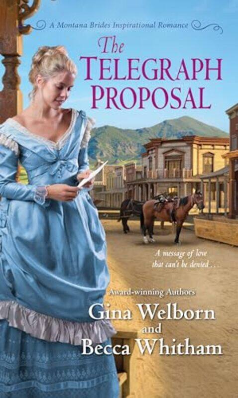 

The Telegraph Proposal by Gina WelbornBecca Whitham-Paperback