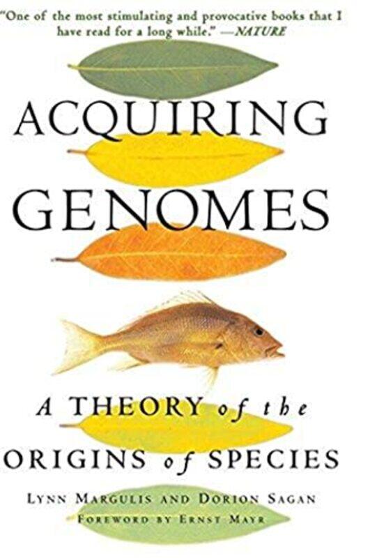

Acquiring Genomes by Dorion SaganLynn Margulis-Paperback
