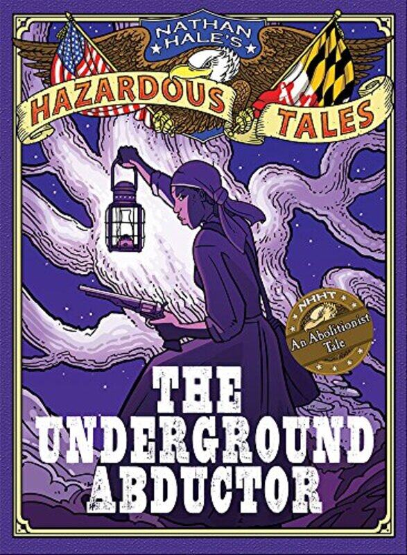 

Nathan Hales Hazardous Tales by Nathan Hale-Hardcover