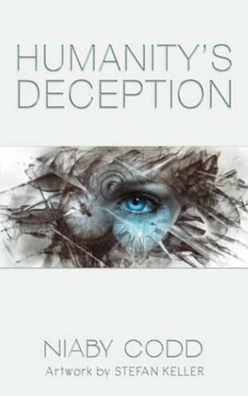 

Humanitys Deception by Niaby Codd-Paperback