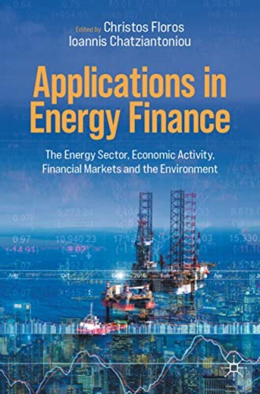 

Applications in Energy Finance by Robert New South Wales Institute of Psychiatry Parramatta Australia McAlpineAnthony Hillin-Paperback