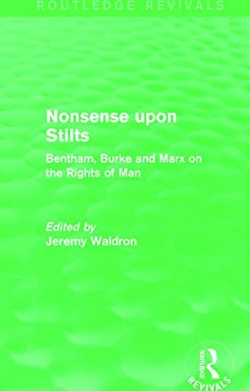 

Nonsense upon Stilts Routledge Revivals by Jeremy New York University School of Law, USA Waldron-Paperback