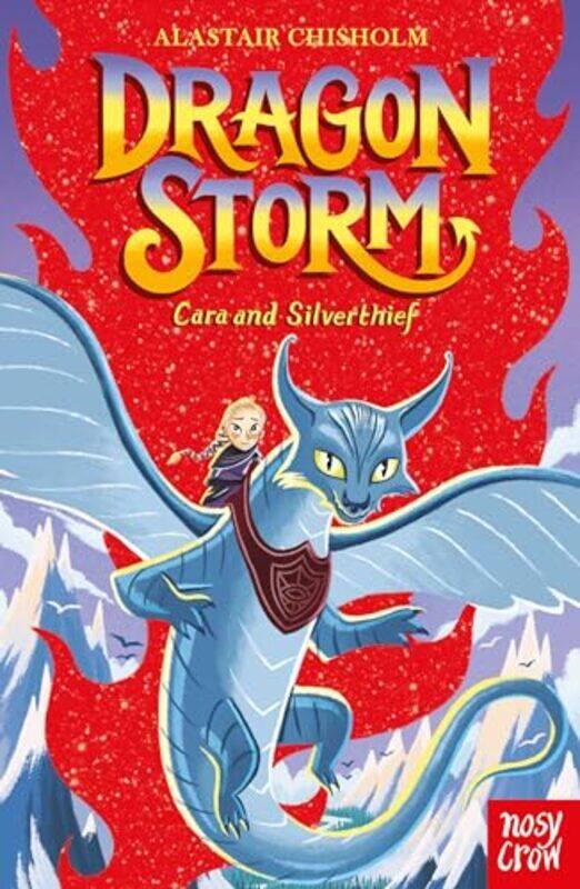 

Dragon Storm Cara and Silverthief by Alastair ChisholmEric Deschamps-Paperback