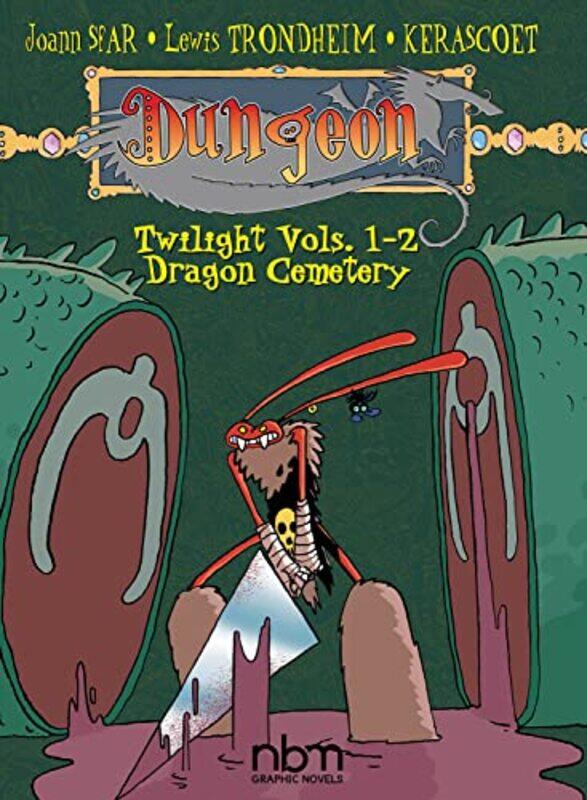 

Dungeon Twilight Vols 12 by Lewis TrondheimJoann Kerascoet-Paperback