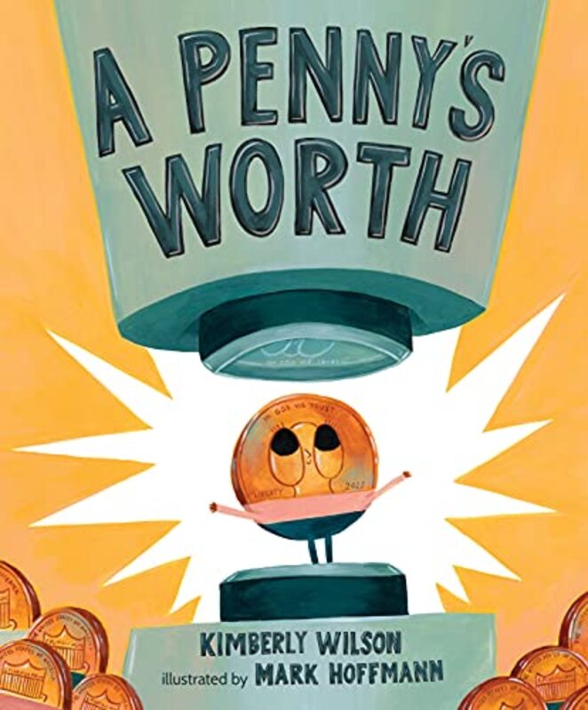 Pennys Worth by Kimberly Wilson..Hardcover