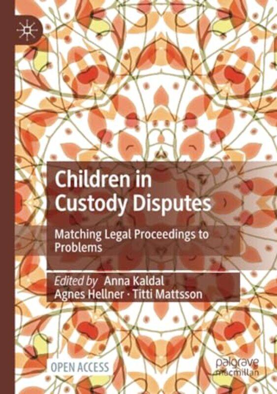 

Children in Custody Disputes by Robert Northern Arizona University USA Schehr-Paperback