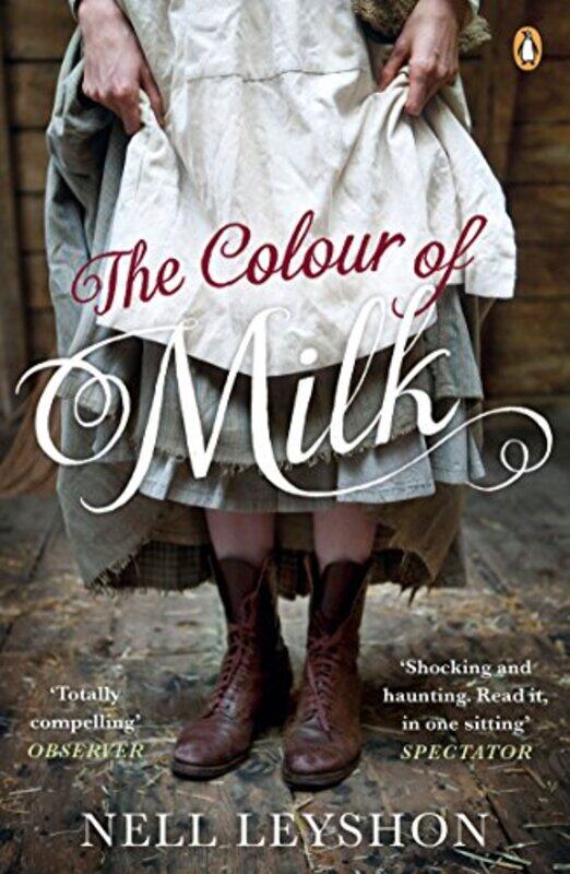 

The Colour of Milk by Nell Leyshon-Paperback