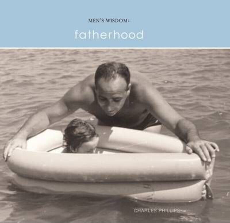 

Fatherhood (Warrior Wisdom),Hardcover,ByCharles Phillips