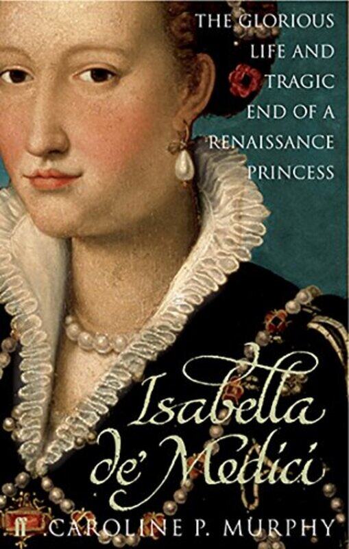 

Isabella deMedici by Caroline P Murphy-Paperback