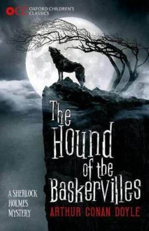 

Oxford Children's Classics: The Hound of the Baskervilles.paperback,By :Doyle, Arthur Conan