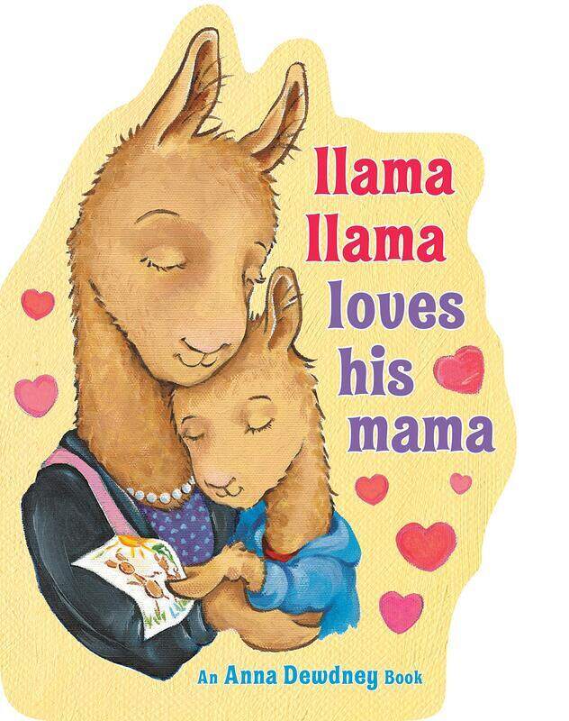 

Llama Llama Loves His Mama, Board Book, By: Anna Dewdney