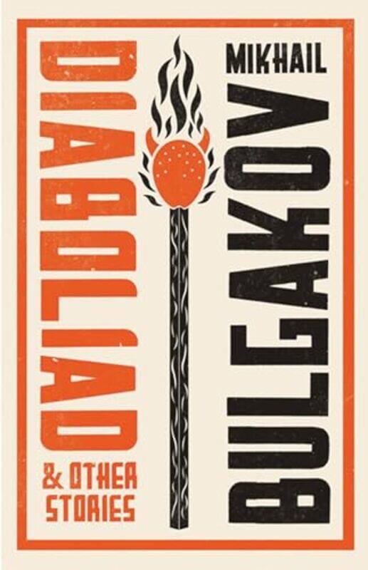 

Diaboliad and Other Stories New Translation by Mikhail BulgakovHugh Aplin-Paperback