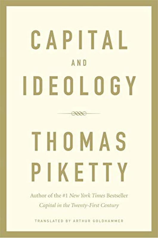 Capital and Ideology by Thomas PikettyArthur Goldhammer-Hardcover