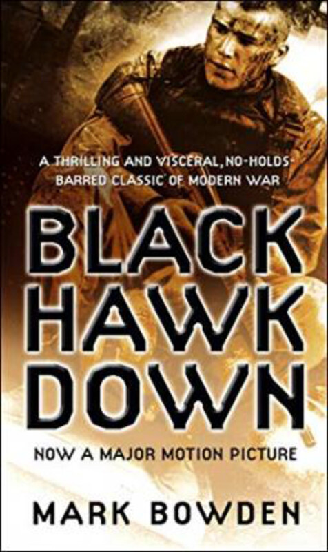 

Black Hawk Down, Paperback Book, By: Mark Bowden