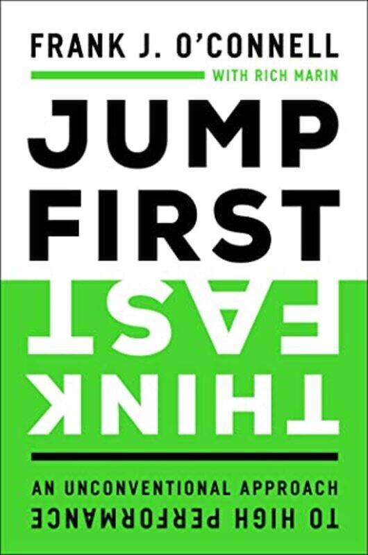 

Jump First Think Fast by Frank J OConnell-Hardcover