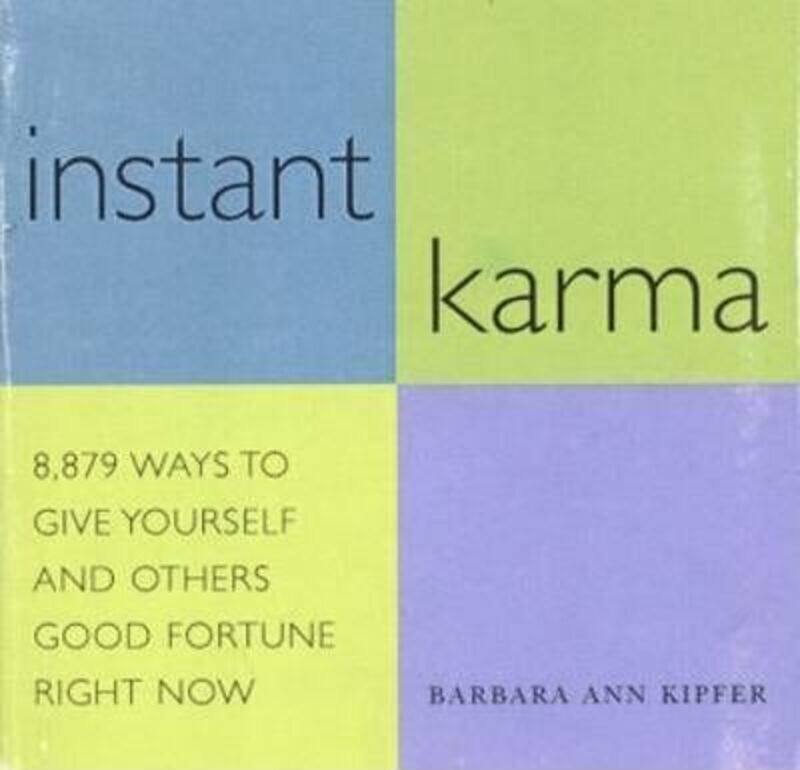 

Instant Karma,Paperback,ByBarbara Ann Kipfer