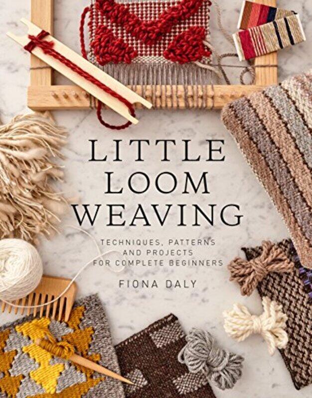 

Little Loom Weaving By Fiona Daly - Paperback