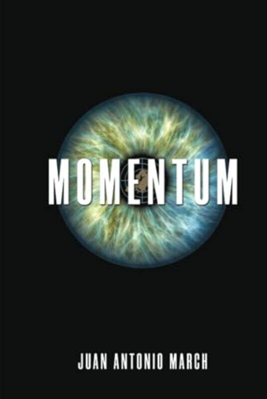

Momentum by Juan Antonio March-Hardcover