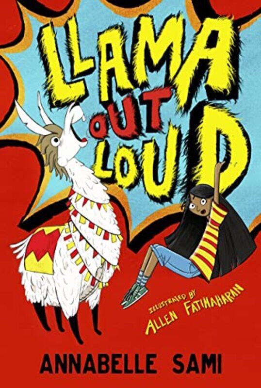 

Llama Out Loud by Annabelle SamiAllen Fatimaharan-Paperback