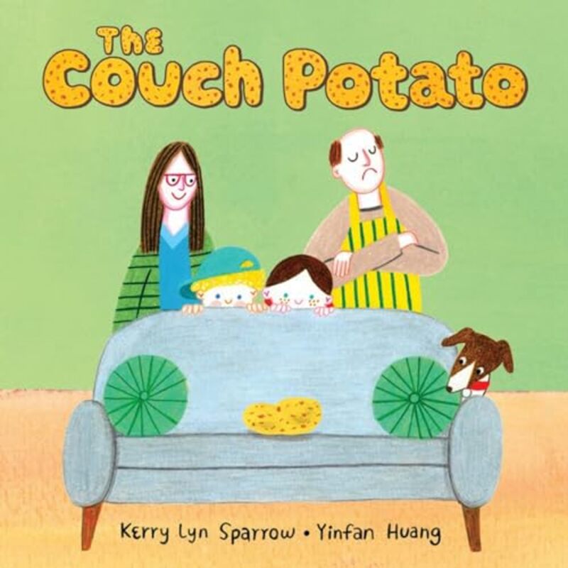 The Couch Potato by Kerry Lyn SparrowYinfan Huang-Hardcover