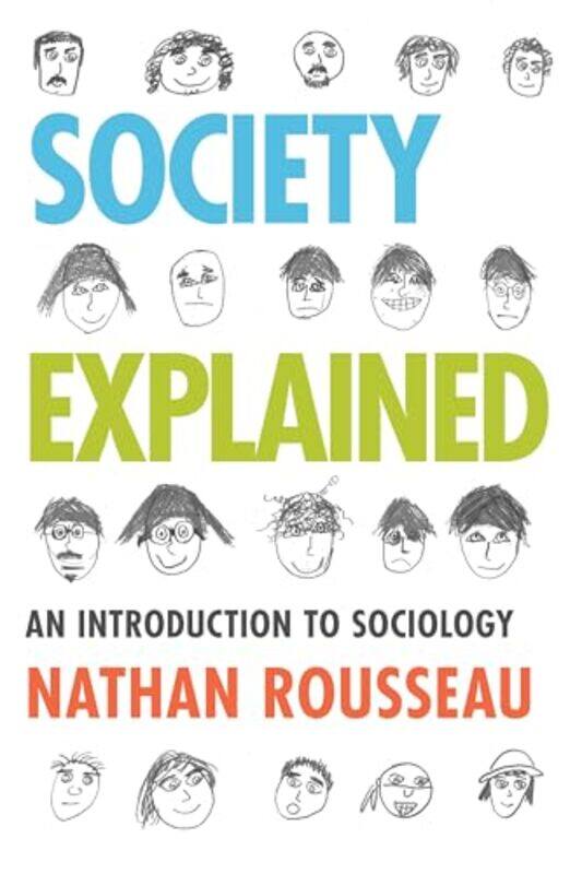 

Society Explained by Nathan Rousseau-Paperback
