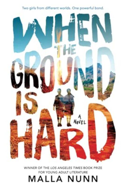 

When The Ground Is Hard By Nunn Malla - Paperback