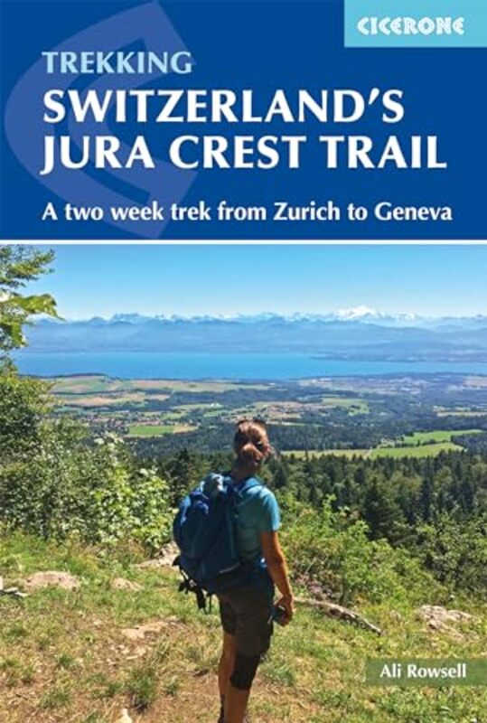 

Switzerlands Jura Crest Trail by Ali Rowsell-Paperback