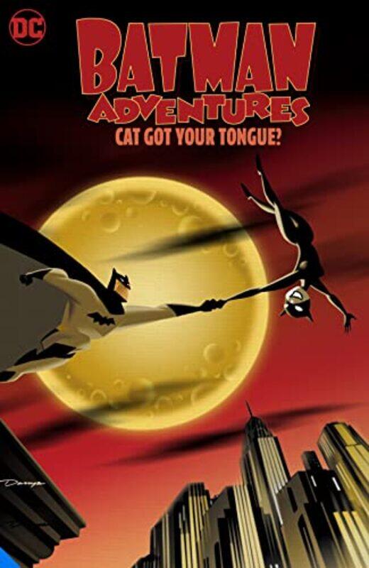 

Batman Adventures Cat Got Your Tongue -Paperback