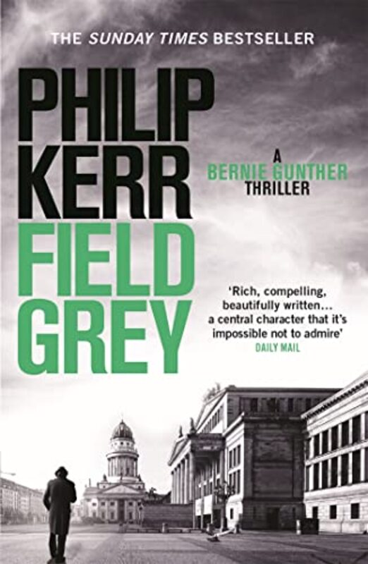 Field Grey by Philip Kerr-Paperback