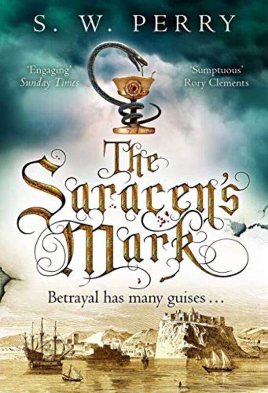 

The Saracens Mark by S W Perry-Paperback