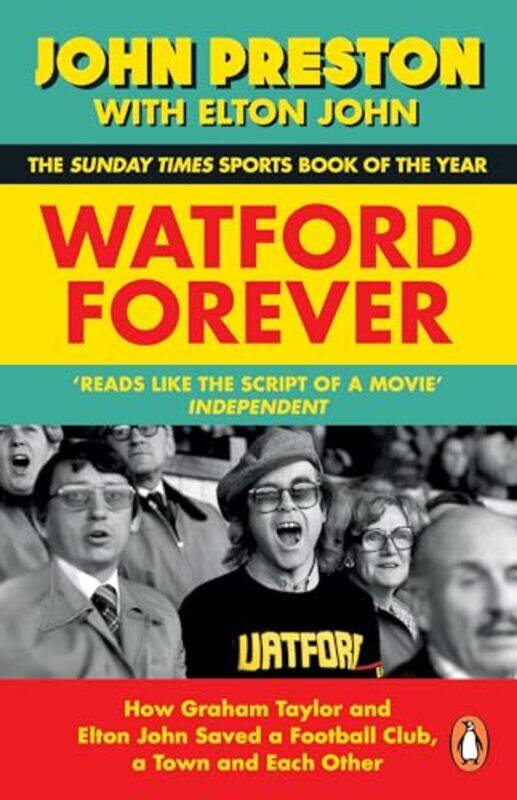

Watford Forever by John PrestonElton John-Paperback