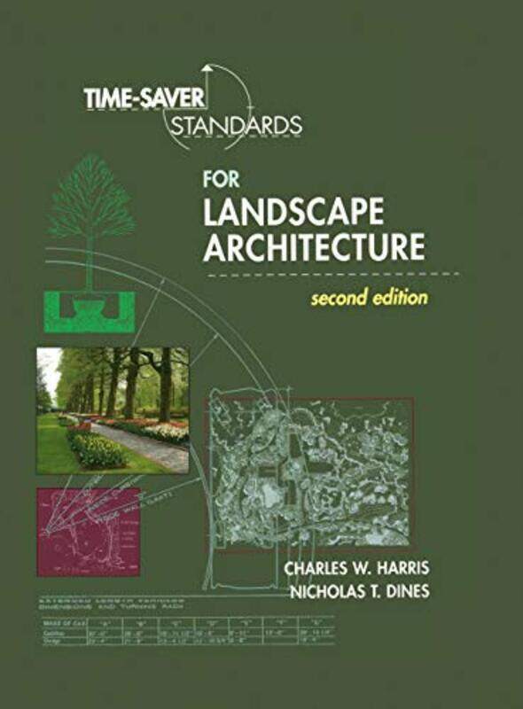 

TimeSaver Standards for Landscape Architecture Hardcover by Charles Harris