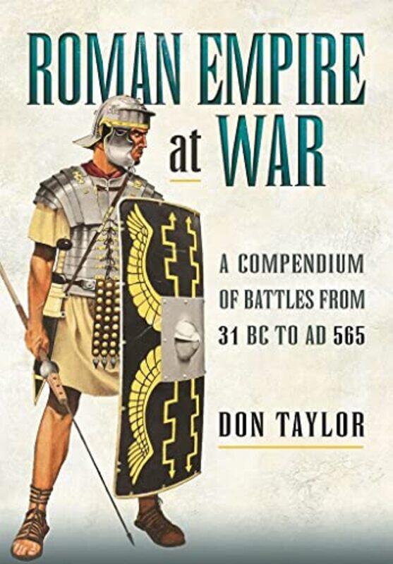 

Roman Empire at War by Don Taylor-Paperback