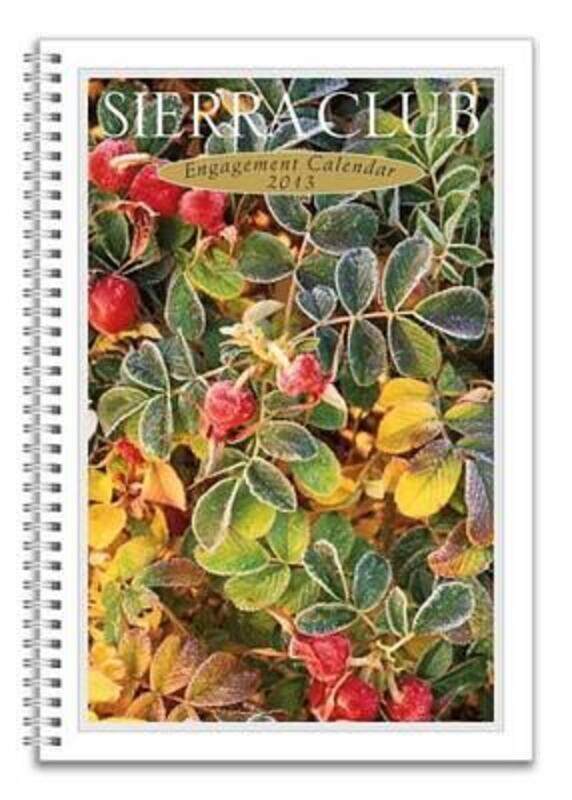 

Sierra Club 2013 Engagement Calendar.paperback,By :Sierra Club