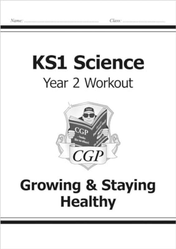 

KS1 Science Year 2 Workout Growing & Staying Healthy by Zoe RawlesZoe Rawles-Paperback