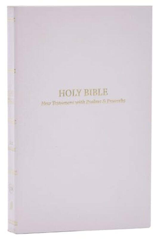 

Kjv Holy Bible Pocket New Testament With Psalms And Proverbs White Softcover Red Letter Comfort Print King James Version by Thomas Nelson-Paperback