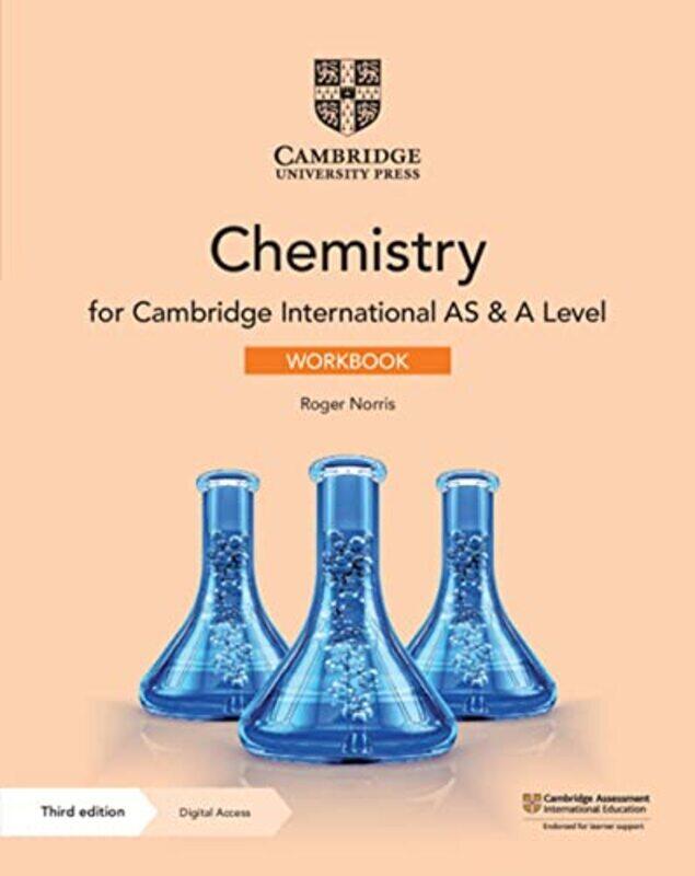 Cambridge International AS & A Level Chemistry Workbook with Digital Access (2 Years),Paperback by Roger Norris